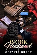 Work Husband: Some Lines Shouldn't Be Crossed