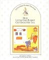 How Little Grey Rabbit Got Back Her Tail (Little Grey Rabbit Treasury)