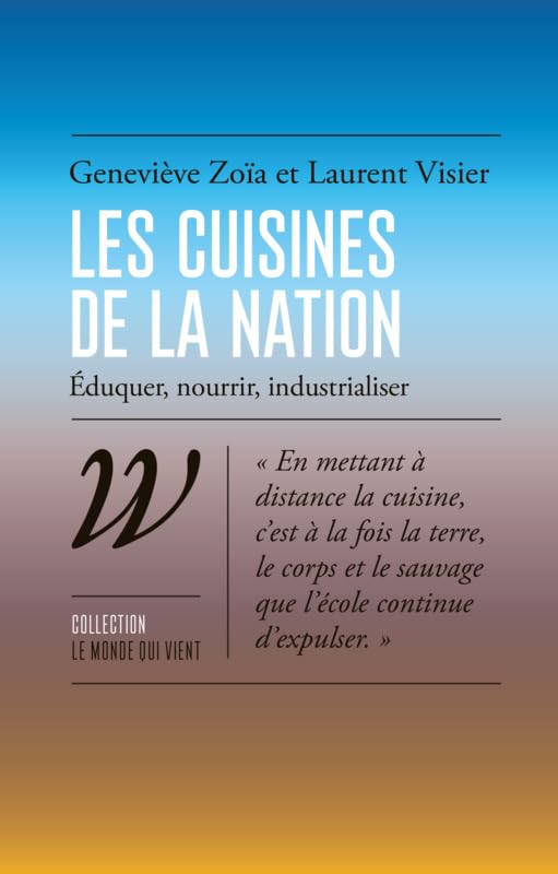 Les cuisines de la nation (Paperback)