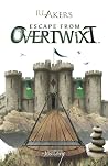 Escape from Overtwixt