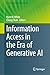 Information Access in the E...