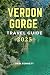 VERDON GORGE TRAVEL GUIDE 2025