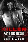Killer Vibes