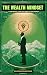 THE WEALTH MINDSET by DR. EPHRAIM OVIAWE