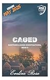 CAGED: Sheppard & Sons Investigations: A Small Town Romantic Suspense