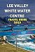 LEE VALLEY WHITE WATER CENT...