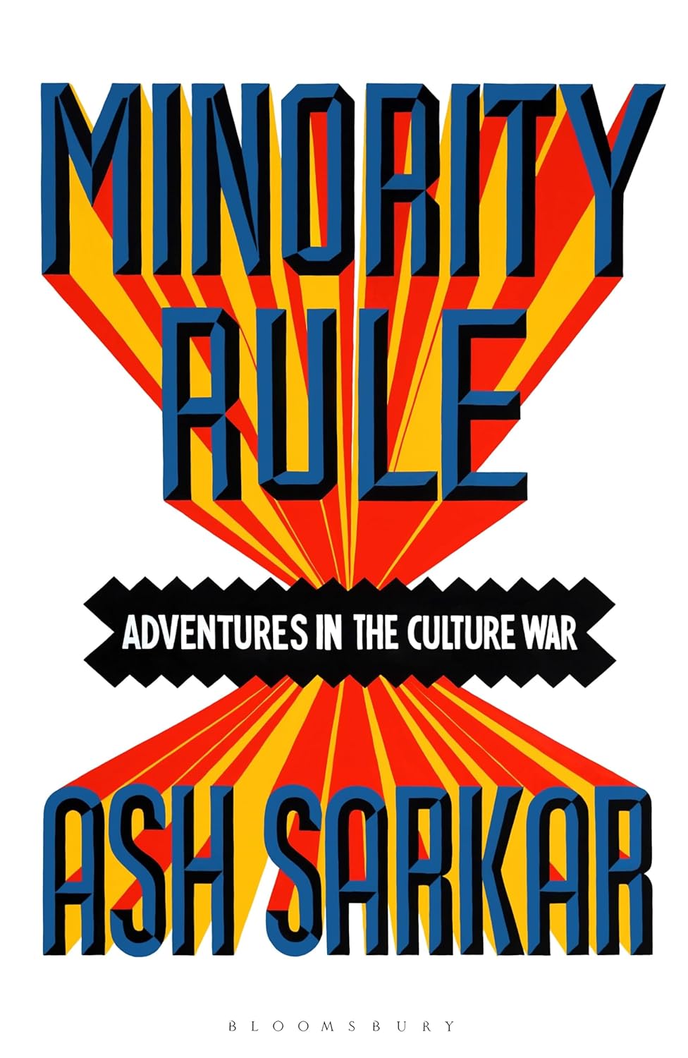 Minority Rule: Adventures in the Culture War