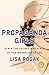 Propaganda Girls: The Secret War of the Women in the OSS