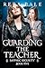 Guarding the Teacher: A Les...