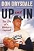 Don Drysdale: Up and In—The Life of a Dodgers Legend