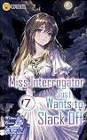 Miss Interrogator...