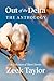 Out of the Delta, the Anthology by MR Zeek E Taylor