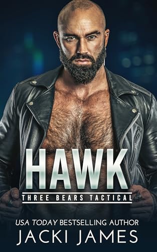 Hawk (Three Bears Tactical #1)