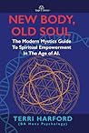 New Body, Old Soul by Terri Harford