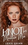 Knot Her Mountain...
