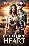Cattle Queen's Heart
