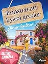 Konsten att kyssa grodor (Swedish Edition)