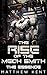 The Rise of the Mech Smith:...