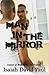 Man in the Mirror (Worth Fi...