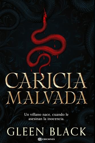 Caricia Malvada (Spanish Edition)