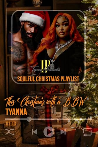 This Christmas With A BBW (TP's Soulful Christmas Playlist)
