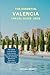 The Essential Valencia Trav...