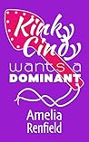 Kinky Cindy : Wants a Dominant