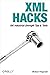 XML HACKS: 100 INDUSTRIAL S...