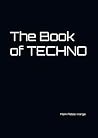 The Book of TECHNO