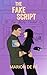 The Fake Script (One More Chapter, #3)