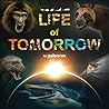 Life of Tomorrow