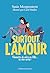 Surtout l'amour: Féministe de mère en fille... ou vice versa !