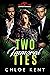 Two Immoral Ties (Loving In Numbers, #1)