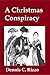 A Christmas Conspiracy: Wit...