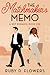The Matchmaker's Memo: A WCP Romance, Book One