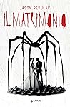 Il matrimonio by Jason Rekulak