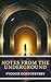 Notes from the Underground:...