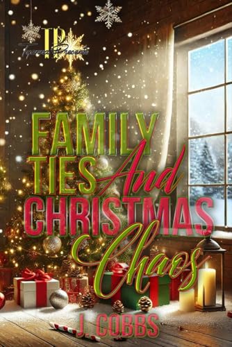 Family Ties and Christmas Chaos (Kindle Edition)