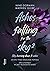 Ashes falling for the Sky 2...