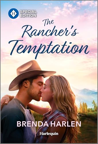 The Rancher's Temptation: Whispering Canyon's Unexpected Family—A Contemporary Romance (The Cowboys of Whispering Canyon Book 1)