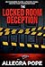 The Locked Room Deception by Allegra Pope