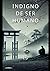 Indigno de ser humano (Spanish Edition)