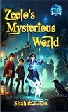 Zeelo's Mysterious World