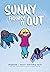 Sunny Figures It Out: A Gra...