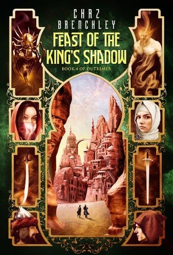 The Feast of the King's Shadow