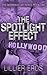 The Spotlight Effect: Book ...