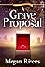 A Grave Proposal: An Alton Oaks Mystery