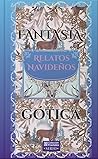 Fantasía gótica: ...