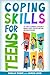 Coping Skills for Teens by Shelly Dunn