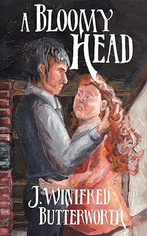 A Bloomy Head (Regency Cheesemakers #1)